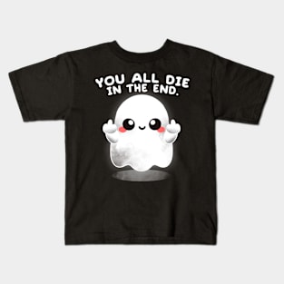 Ghost you all die Kids T-Shirt